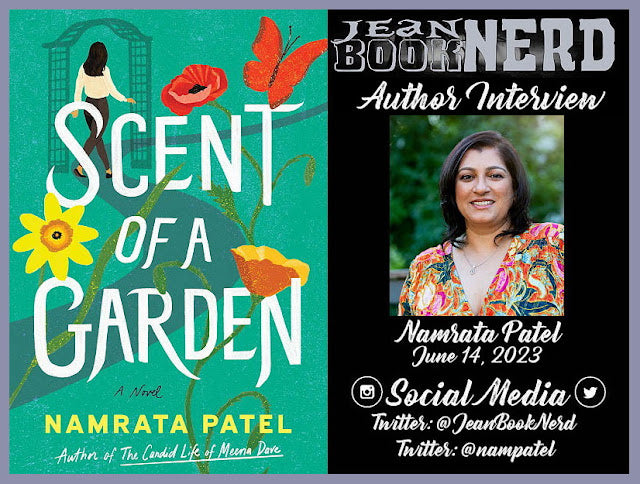 Namrata Patel Interview - Scent of a Garden