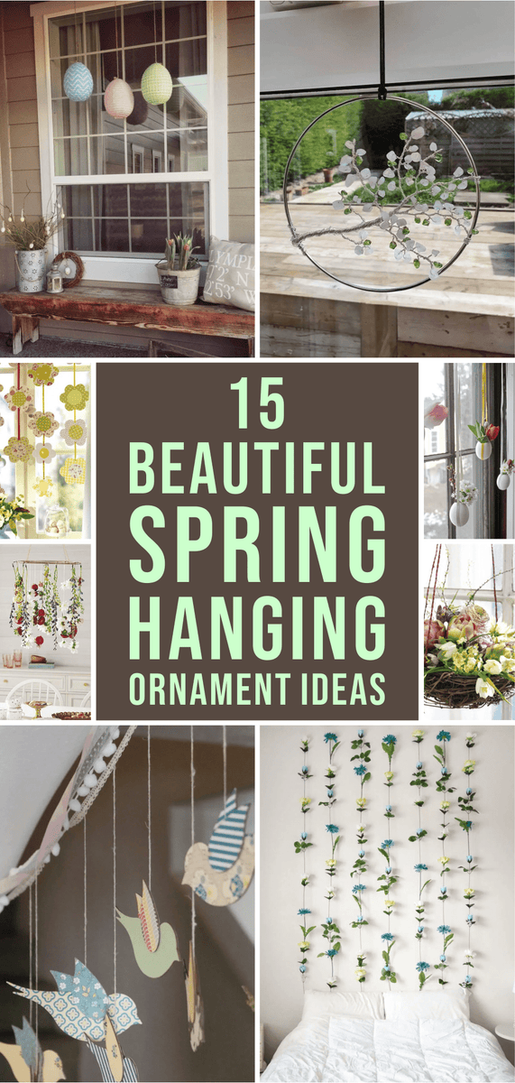 15 Beautiful Spring Hanging Ornament Ideas – Idiom Studio