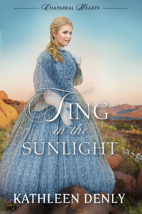 "Sing in the Sunlight" by Kathleen Denly -- Book Review, Blog Tour, and Giveaway