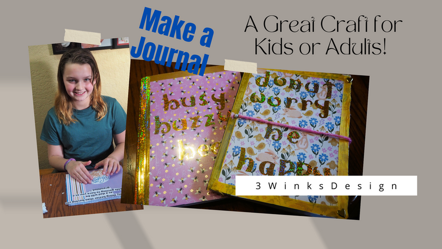 A Great Craft for Kids or Adults! Make a Journal!