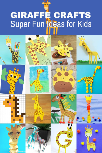 Giraffe Crafts: 25+ Super Fun Ideas for Kids