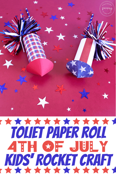 4th of July Toilet Paper Roll Rocket Craft for Kids