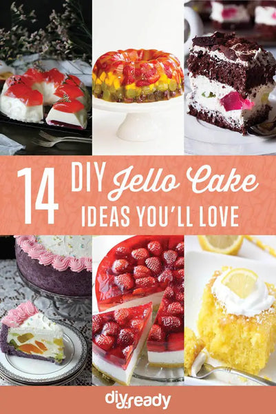 DIY Jello Cake Ideas